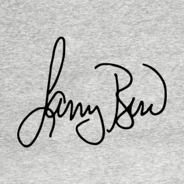 Larry Bird's signature Larry Bird TShirt TeePublic